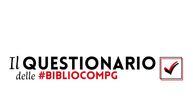 Biblioteche comunali di Perugia- Questionario valutazione servizi