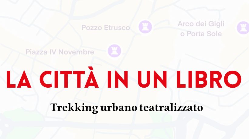 Biblioteca Augusta - La Città in un Libro trekking urbano teatralizzato