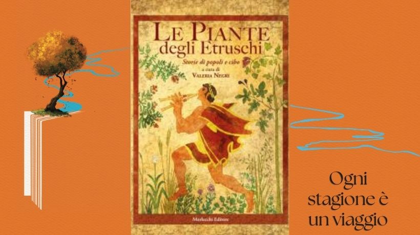 Biblioteca San Matteo degli Armeni - presentazione del libro Le piante degli Etruschi. Storie di popoli e cibo