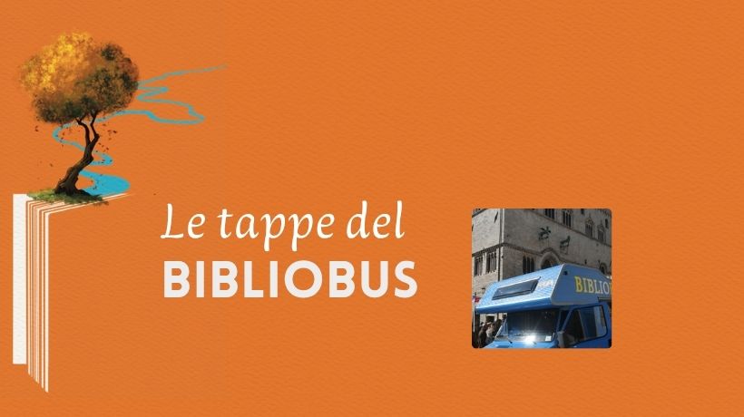 Biblioteche comunali di Perugia - Le tappe del Bibliobus ottobre e novembre 2026
